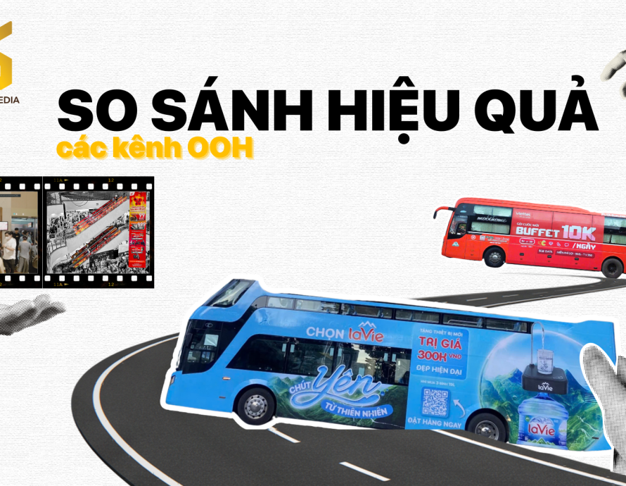 So sánh các kênh OOH | Chọn kênh quảng cáo ngoài trời hiệu quả